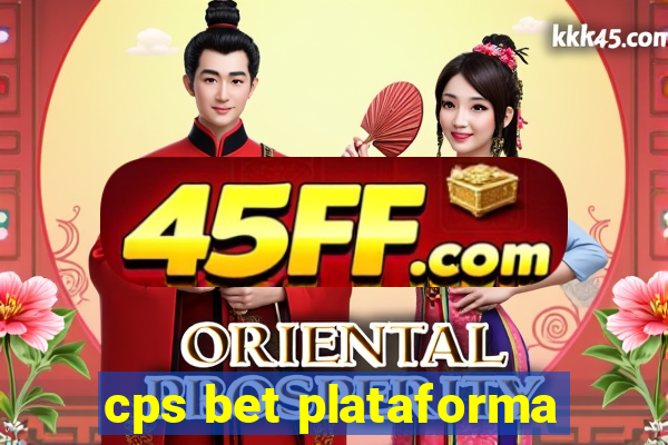 cps bet plataforma